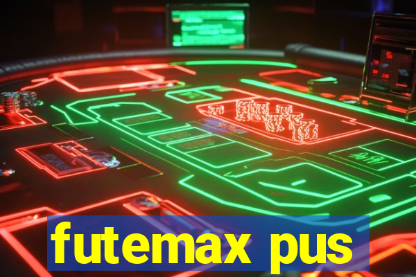 futemax pus
